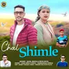 About Chal Shimle Song